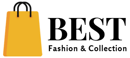 Best Fashion and Collection